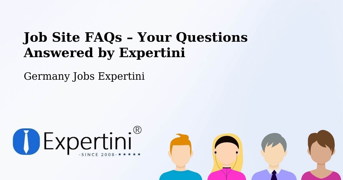 Job Site FAQs – Frequently Asked Questions – Rinteln - Rinteln, Germany Jobs Expertini