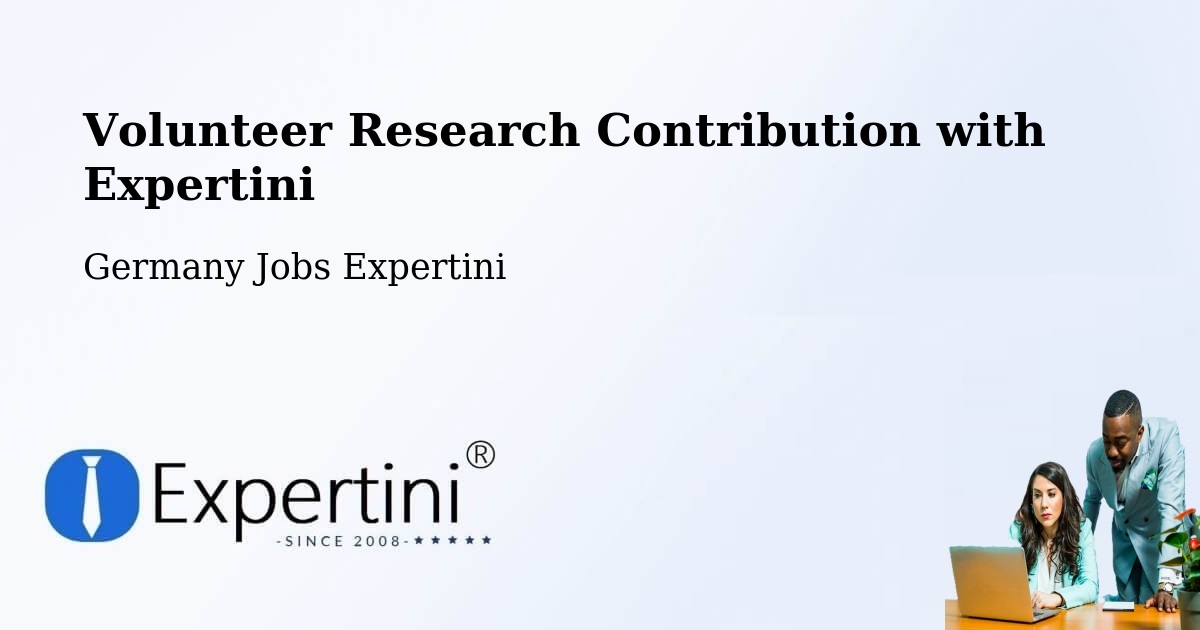 Volunteer Research Contribution Program – Rinteln - Germany Jobs Expertini